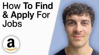 How To Find & Apply for Jobs at Amazon Step by Step [2025 Full Guide]