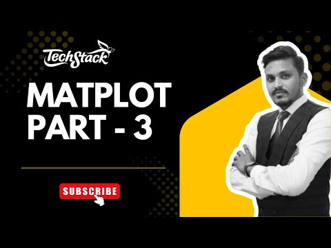 Matplotlib In Python Hindi Part 3 Advanced Data Visualization Techstack Academy