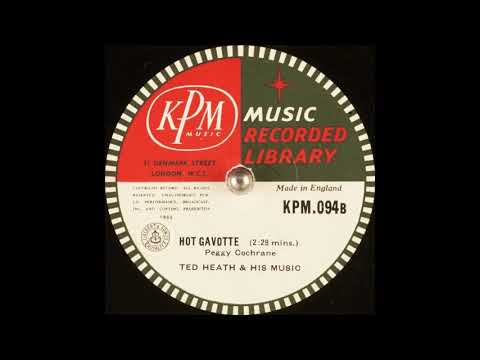 Ted Heath & his Music - Hot Gavotte (1961)