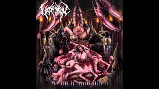 Laceration - Abhorrent Remnants Of The Defiled Being (feat Jordan from DISENTOMB)