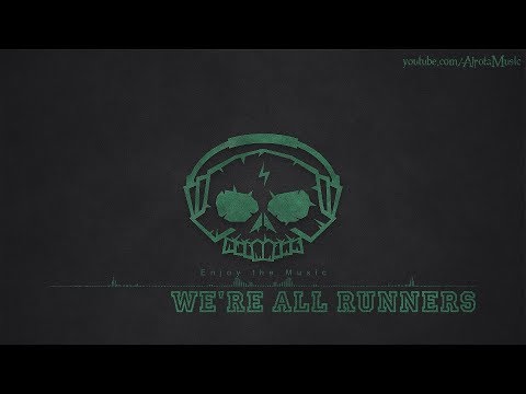 We're All Runners by Thomas Karlsson - [Indie Pop Music]