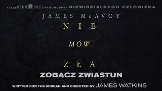 Nie mów zła - Zwiastun PL (Official Trailer)