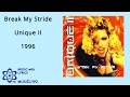 Break My Stride Unique II 1996 HQ Lyrics MusiClypz
