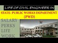 LIFE OF CIVIL ENGINEER IN STATE PWD PWD CIVIL ENGINEERS EYE