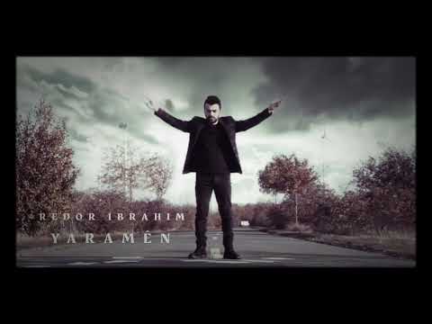 Redor Ibrahim  Yara min Dilê min