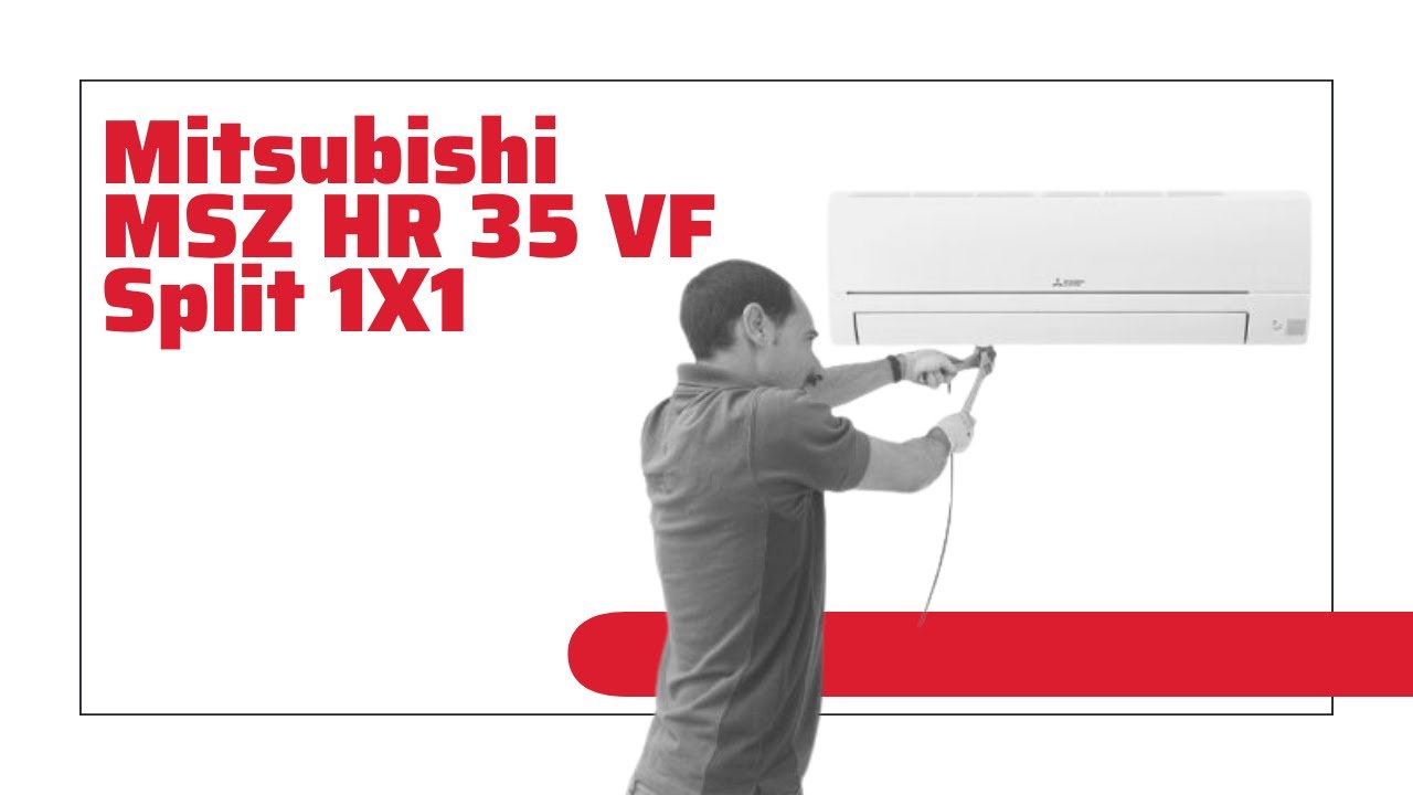 MSZ HR 35 Aire Acondicionado Mitsubishi Electric | MSZ-HR-25-VF | MSZ-HR-42-VF - Split 1x1 | 2x1 3x1