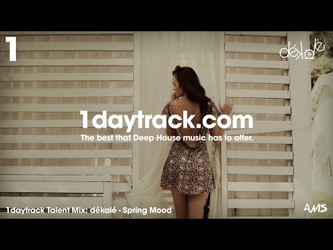 Talent Mix #66 | dékalé - Spring Mood | 1daytrack.com