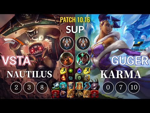 HLE Vsta Nautilus vs DYN GuGer Karma Sup - KR Patch 10.16