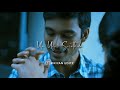 Kannazhaga Whatsapp Status Tamil Love Anirudhravichander Priyan Editz