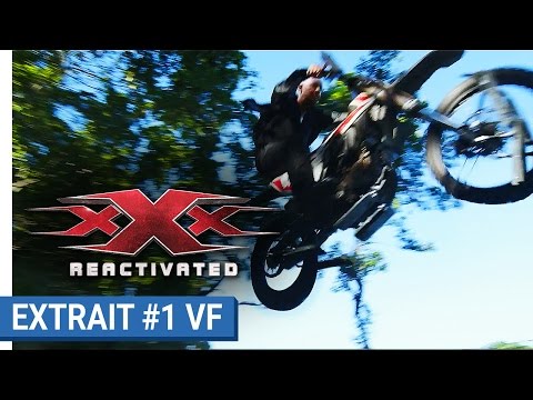 xXx : REACTIVATED - Extrait #1 : 2017 sur les chapeaux de roue (VF)