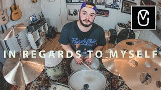 Underoath X In Regards To Myself X Drum Cover