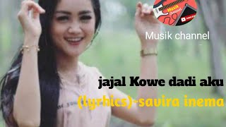 Download lagu Safira inema(jajal Kowe dadi aku)-lyrhics mp3