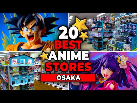 20 Best ANIME & GAME STORES in OSAKA  🇯🇵 | The Ultimate Guide to Figures, Games, Gachapon and Gunpla