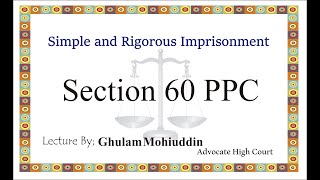 Simple and rigorous imprisonment Section 60 PPC. video 3