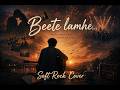 Beete Lamhein Soft Rock Version KK Emraan Hashmi 2006 Nostalgia