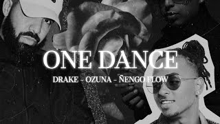 One Dance [Latin Remix] - Drake, Ozuna, Ñengo Flow (MIX by @dimelokhako ) || The Union