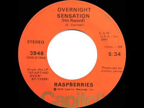 1974 HITS ARCHIVE: Overnight Sensation (Hit Record) - Raspberries (stereo 45)