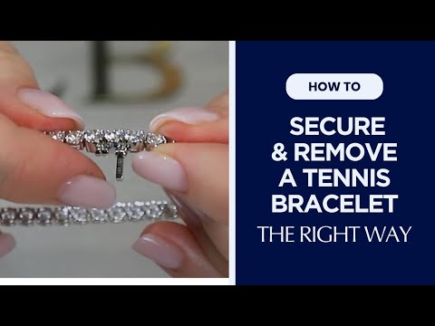 How to Put on and Take off a Tennis Bracelet