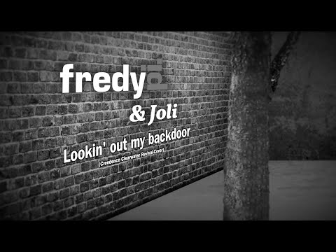 Lookin' out my Backdoor (John Fogerty / Creedence Clearwater Revival-Cover)  Fredy Pi. & Joli - 2023