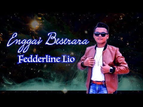 Enggai Beserara - Fedderline Lio (Official Lyric)