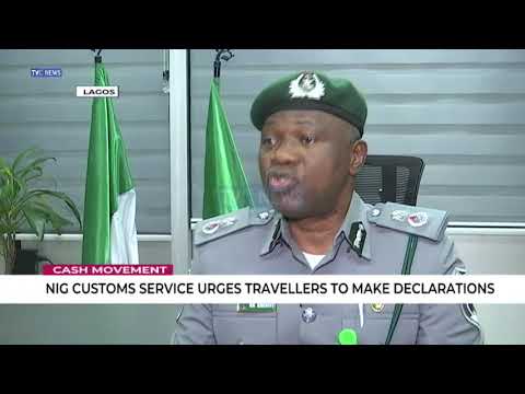 Customs urges travellers to make declaration of cash movement