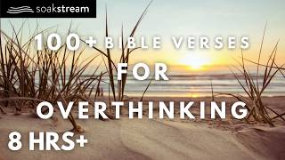 Stop Overthinking with These Calming Bible Verses