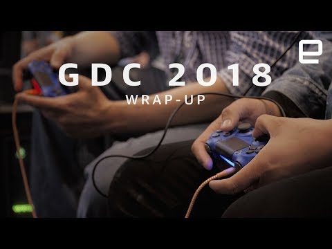 GDC 2018 Wrap-up
