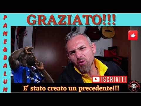 😱PAZZESCO❗❗GRAZIATO LUKAKU❗❗🤔MA SIAMO SICURI CHE E' STATA FATTA GIUSTIZIA