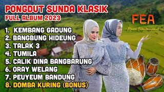 Download lagu JAIPONG DANGDUT SUNDA KLASIK - KEMBANG GADUNG - BANGBUNG HIDEUNG  - ORAY WELANG - DOMBA KURING 2023 mp3