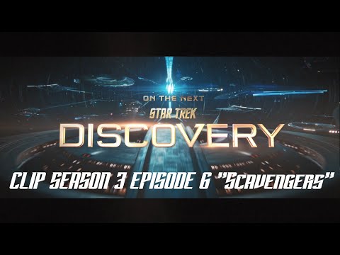STAR TREK DISCOVERY - Clip - Season 3 Episode 6 "Scavengers" S03E06.