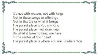 Watermark - The Purest Place Lyrics