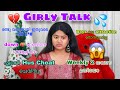 Girly Talk 2 🔥💯