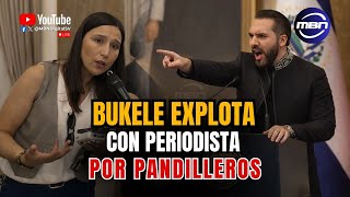 Presidente Bukele Explota por Periodista Chilena que Preguntó por Derechos de los Pandilleros