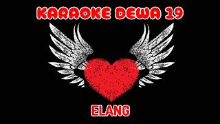 Download lagu ELANG - DEWA 19 KARAOKE VERSION #karaoke #elang  #dewa19 mp3