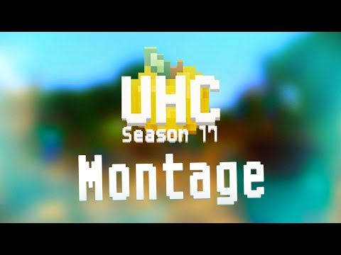 Cube UHC Season 17 Montage