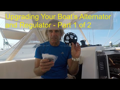 Upgrading Your Boat's Alternator and Regulator - Part 1 of 2 | Ep. 56
