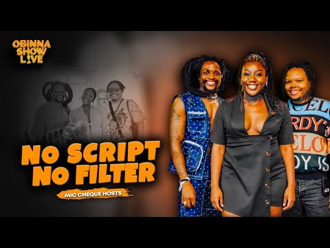 Mic Cheque Podcast X Oga Obinna - NO SCRIPT, NO FILTER (2025 recap)