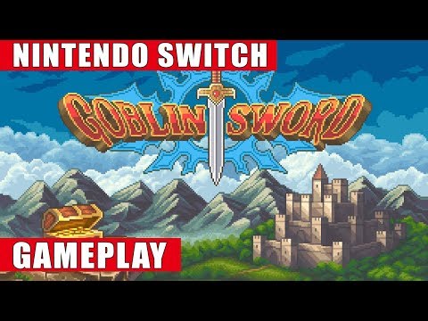 Goblin Sword Nintendo Switch Gameplay - YouTube