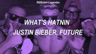 Justin Bieber - What&#39;s Hatnin&#39; (Tradução/Legendado PT-BR)