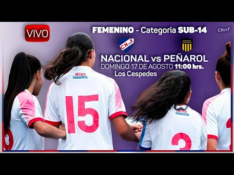FEMENINO SUB14 - NACIONAL vs PEÑAROL - EN VIVO 🔵⚪🔴