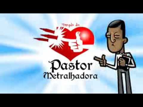 (MundoCanibal)-Pastor Metralhadora