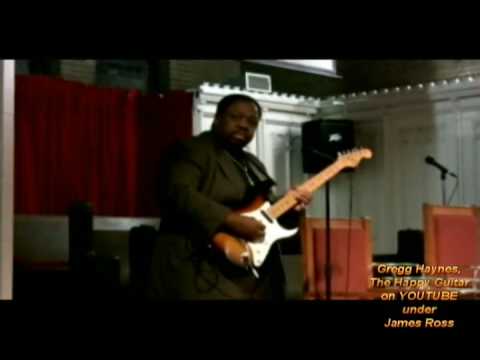 James Ross @ Gregg Haynes & The Happy Guitar - "Praise Is What I Do"