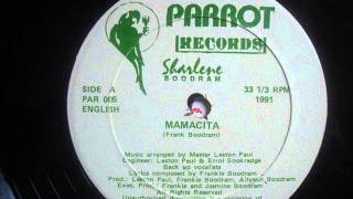 Sharlene Boodram   Mamacita