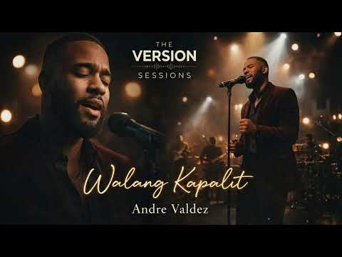 The Version Sessions – Walang Kapalit – Rey Valera (Live Soul Cover by Andre Valdez)