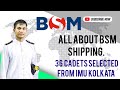 ALL ABOUT BSM SHIPPING COMPANY EMPLOYEE TREATMENT TYPES OF VESSELS