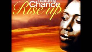 Sunkids Feat. Chance ‎– Rise Up (Reworked Mix)