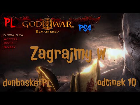 Zagrajmy w God of War 3 Remastered PL PS4 odcinek 10.