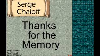 Serge Chaloff: Thanks for the Memory.
