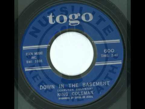 KING COLEMAN - Down in the basement - TOGO