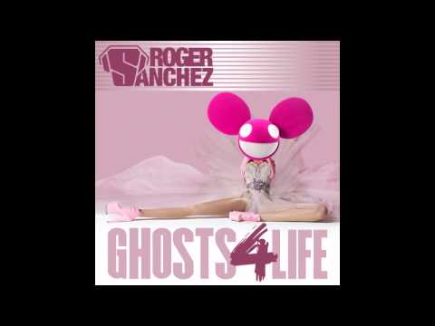 Deadmau5 vs. Nicki Minaj - Ghosts 4 Life (Roger Sanchez Mashup)